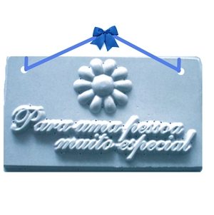 Placa para uma Pessoa Especial molde silicone